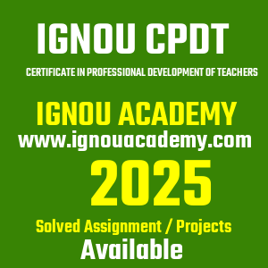 IGNOU CPDT SOLVED ASSIGNMENT 2025